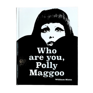 William Klein: Who Are You, Polly Maggoo Book